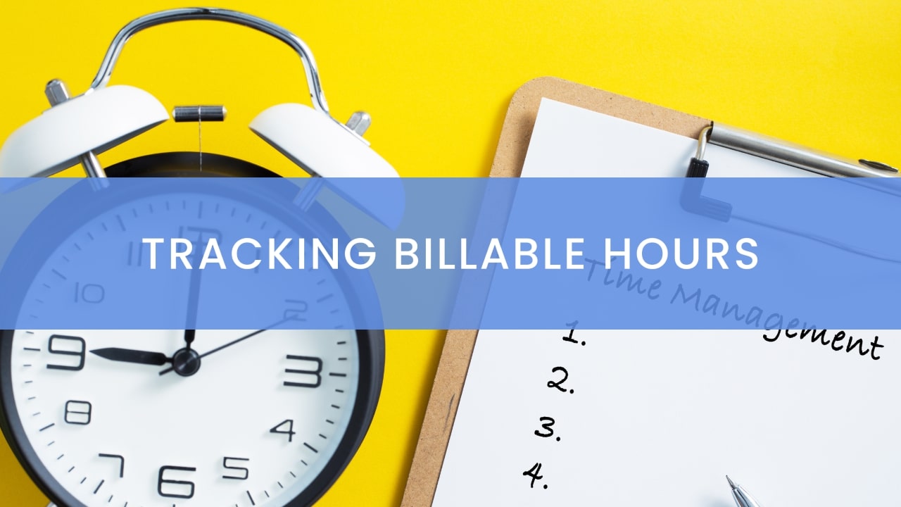 Track Billable Hours with These Tips