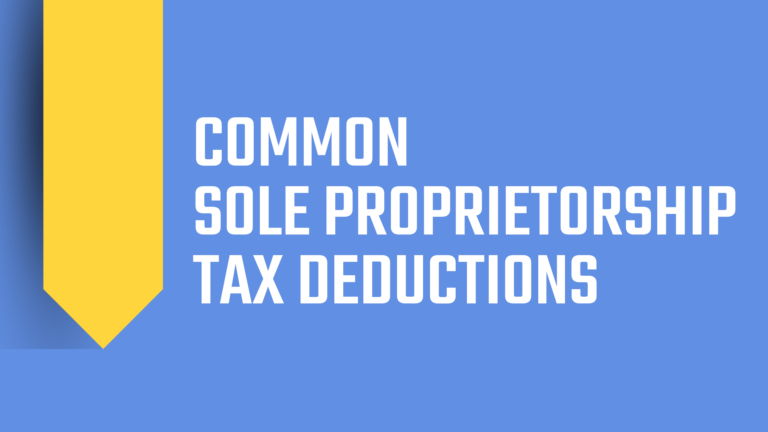 Common sole proprietorship tax deductions