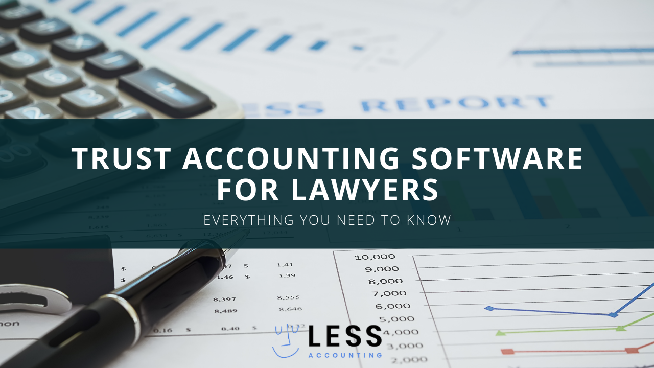 Trust Accounting Software for Lawyers
