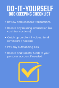 Weekly checklist of bookkeeping tasks for small business owners